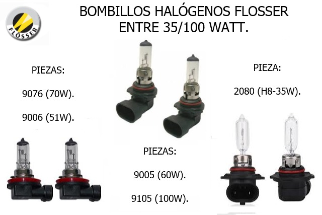 bombillos halógenos Flosser