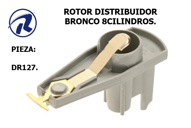 rotor distribuidor bronco 8cilindros 85-97. Cód. DR127