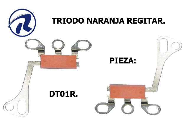 Triodo naranja regitar. Cód. DT01R