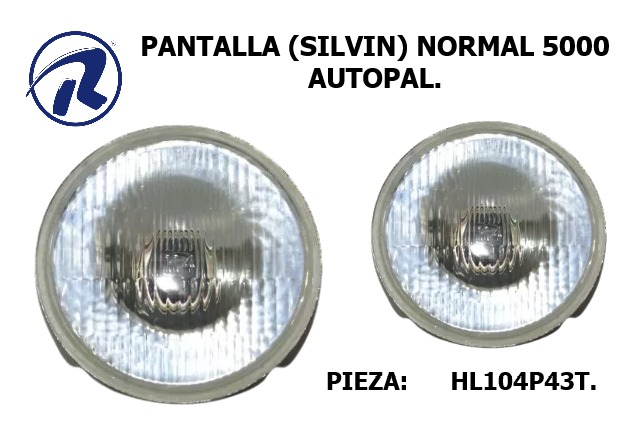 pantalla silvin normal (5000) redonda autopal. Cód. HL104P43T