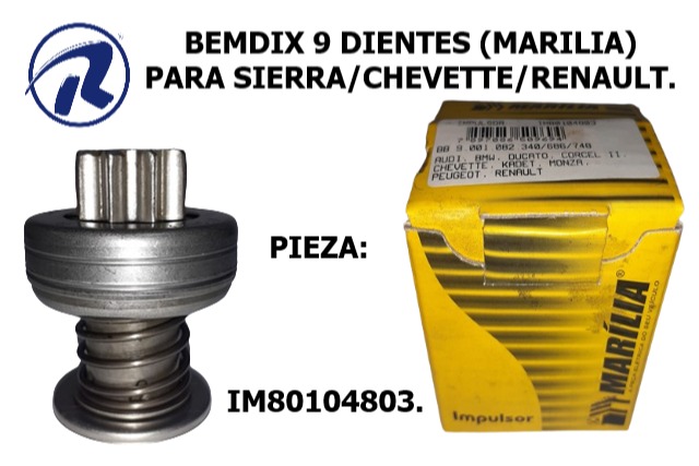 bendix 9 dientes Chevette- Sierra-Renault. Cód. IM80104803