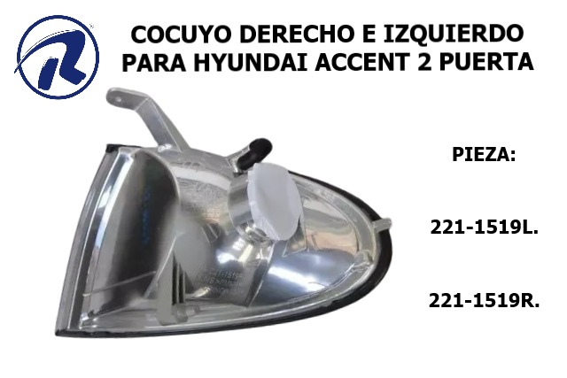 Cocuyo Izq. Der. Hyundai Accent